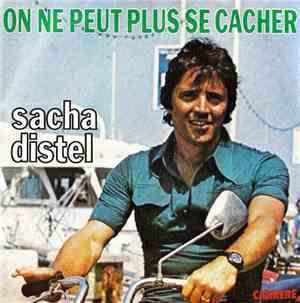 Sacha Distel - On Ne Peut Plus Se Cacher