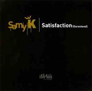 Samy K - Satisfaction (Garanteed)