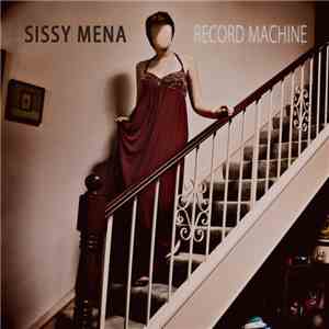 Sissy Mena - Record Machine