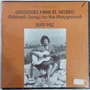 Suni Paz - Canciones Para El Recreo (Children's Songs for the Playground)