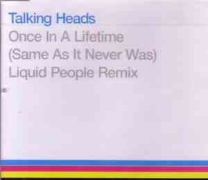 Talking Heads - Once In A Lifetime (Same As It Never Was) Liquid People Rem ...