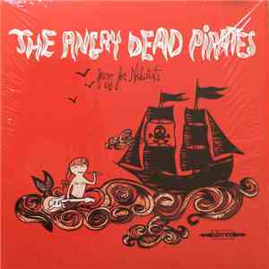 The Angry Dead Pirates - Fuzz For Nihilists