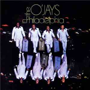 The O'Jays - The O'Jays In Philadelphia