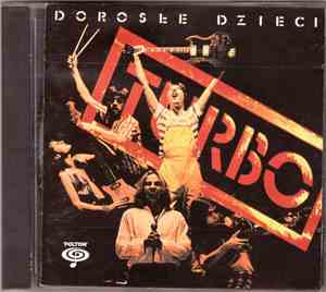 Turbo  - Dorosłe Dzieci