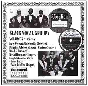 Various - Black Vocal Groups Volume 7 (1927-1941)
