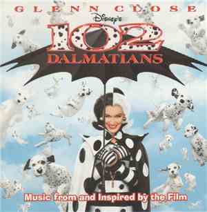 Various - Disney's 102 Dalmatians (Music From And Inspired By The Film)