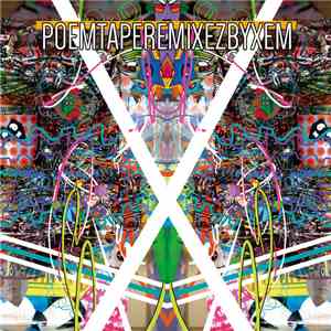 XEM - Poemtaperemixezbyxem