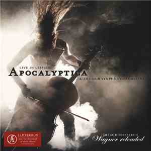 Apocalyptica & The MDR Symphony Orchestra - Wagner Reloaded - Live In Leipz ...
