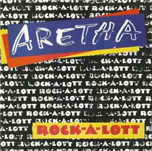 Aretha Franklin - Rock-A-Lott