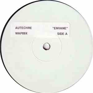 Autechre - Envane