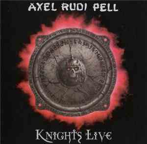 Axel Rudi Pell - Knights Live