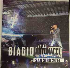 Biagio Antonacci - Palco Antonacci: San Siro 2014