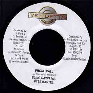 Bling Dawg Feat. Vybz Kartel - Phone Call