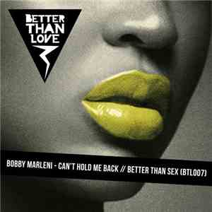 Bobby Marleni - Can't Hold Me Back Ep