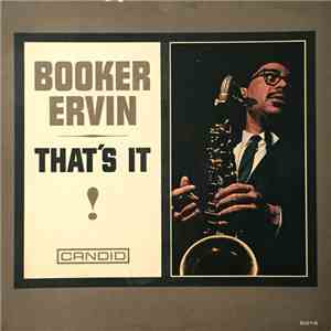 Booker Ervin - That's It!