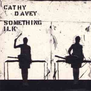 Cathy Davey - Something Ilk