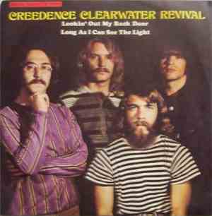 Creedence Clearwater Revival - Lookin' Out My Back Door / Long As I Can See ...