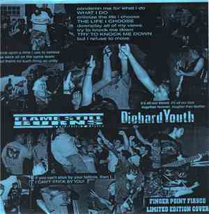 Diehard Youth / Flame Still Burns - The Coast To Coast Finger Point Fiasco