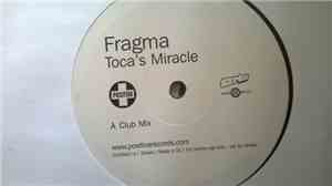 Fragma / DJ Quicksilver - Toca's Miracle / Bellissima