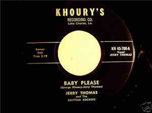 Jerry Thomas And The Rhythm Rockers - Baby Please / Tell Me