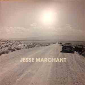 Jesse Marchant - Jesse Marchant