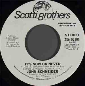 John Schneider - It's Now Or Never