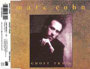 Marc Cohn - Ghost Train