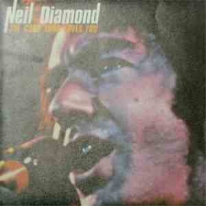 Neil Diamond - The Good Lord Loves You