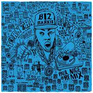 Paul Nice Featuring Biz Markie - Turn Tha Party Out (Remix)