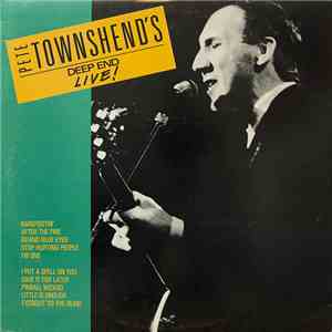 Pete Townshend - Pete Townshend's Deep End Live!