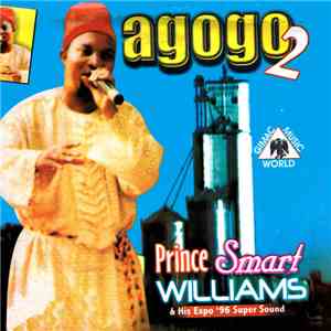 Prince Smart Williams &  His Expo '96 Super Sound - Agogo 2