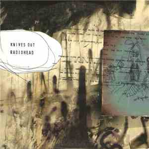 Radiohead - Knives Out