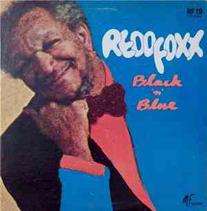 Redd Foxx - Black And Blue