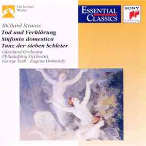 Richard Strauss / Philadelphia Orchestra • Cleveland Orchestra, Eugene Orma ...
