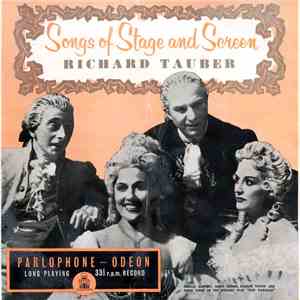 Richard Tauber - Songs Of Stage And Screen