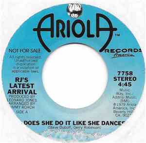 R.J.'s Latest Arrival - Does She Do It Like She Dances