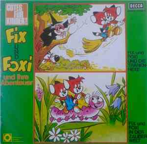 Rolf Kauka - Fix Und Foxi Und Ihre Abenteuer