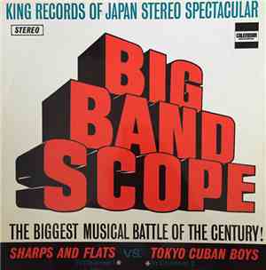 Sharps & Flats Vs. Tokyo Cuban Boys - Big Band Scope