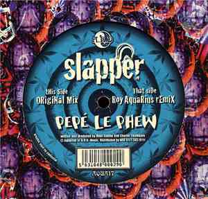 Slapper - Pepé Le Phew