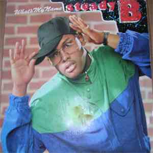 Steady B - What's My Name