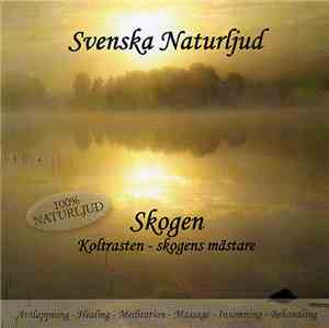Svenska Naturljud - Skogen