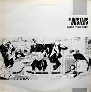 The Busters - Ruder Than Rude