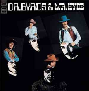 The Byrds - Dr. Byrds & Mr. Hyde