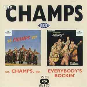 The Champs - Go, Champs, Go! / Everybody's Rockin'