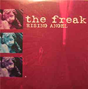 The Freak - Rising Angel