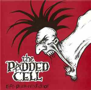 The Padded Cell - That Punk Next Door