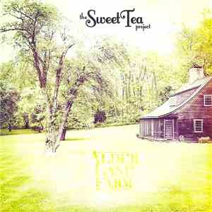 The Sweet Tea Project - Alder Lane Farm