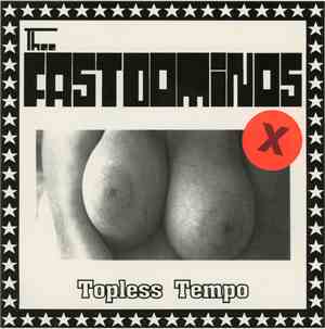 Thee Fastdominos - Topless Tempo