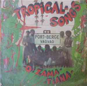 Tropical Songs -  O ! Zama / Tiana