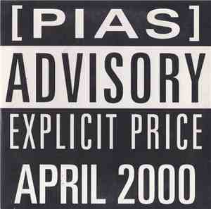 Various - [PIAS] Advisory Explicit Price